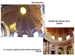 G.L. Bernini, iglesia de San Andrés del Quirinal,  1658-70 Detalle del interior de la cúpula - Arte barroco - 