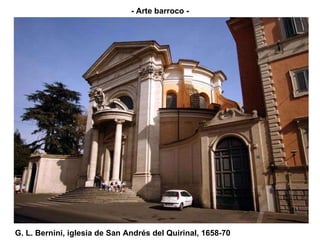 G. L. Bernini, iglesia de San Andrés del Quirinal, 1658-70 - Arte barroco - 