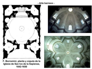 F. Borromini, planta y cúpula de la Iglesia de San Ivo de la Sapienza, 1642-1650 - Arte barroco - 