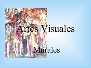 Artes Visuales Murales 