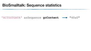 'ACTGGTGATA' asSequence gcContent
BioSmalltalk: Sequence statistics
"40s0"
 