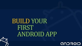03 - Build First App & UI Components.pptx