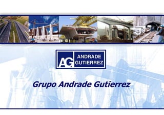 Grupo Andrade Gutierrez
 