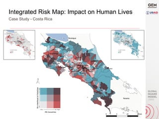 Integrated Risk Map: Impact on Human Lives
Case Study - Costa Rica
 