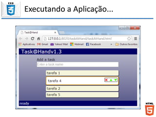 Executando a Aplicação...
 