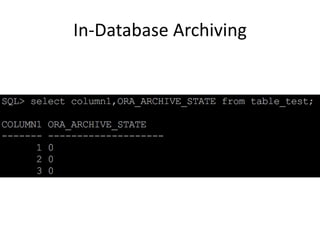 In-Database	Archiving
 
