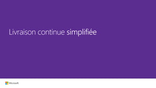 Livraison continue
 
