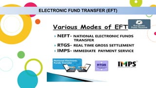 ELECTRONIC FUND TRANSFER (EFT)
 