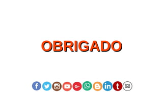 OBRIGADOOBRIGADO
 