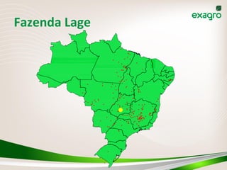Fazenda	
  Lage	
  
 