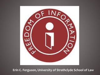 Erin C. Ferguson, University of Strathclyde School of Law
 