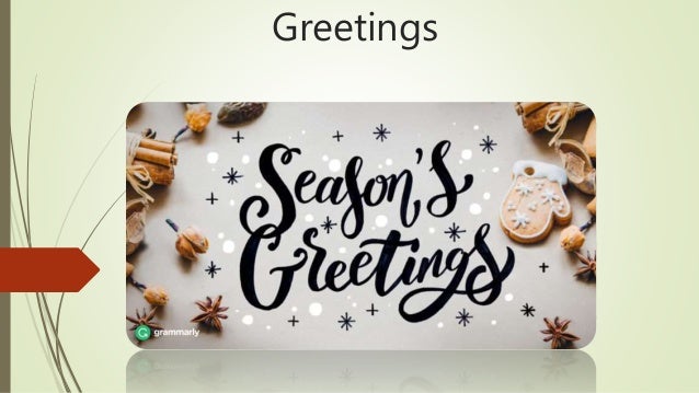 Greetings
