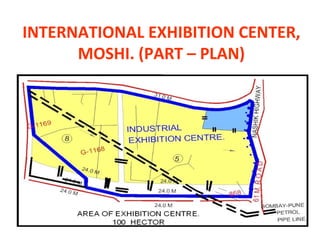 INTERNATIONAL EXHIBITION CENTER, MOSHI. (PART – PLAN) 