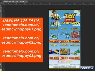 SALVE NA SUA PASTA:
renatomelo.com.br/
esamc/rihappy01.png
renatomelo.com.br/
esamc/rihappy02.png
renatomelo.com.br/
esamc/rihappy03.png
 