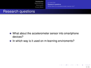 Uses of accelerometer sensor and its application in m-Learning ...