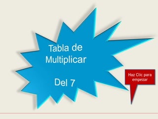 Haz Clic para
empezar
 