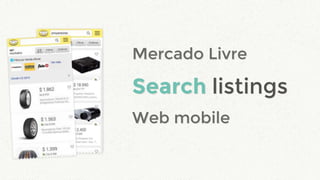 Search listingsSearch listings
Web mobileWeb mobile
Mercado LivreMercado Livre
 