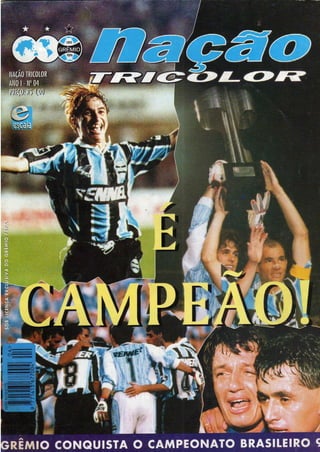 03 - Nação tricolor nº 04 - é campeão ( 1996 )