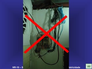 NR-10 – Segurança em Instalações e Serviços em Eletricidade
 