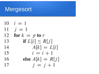 Mergesort
 