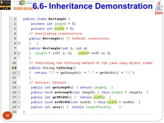 6.6- Inheritance Demonstration
36
 