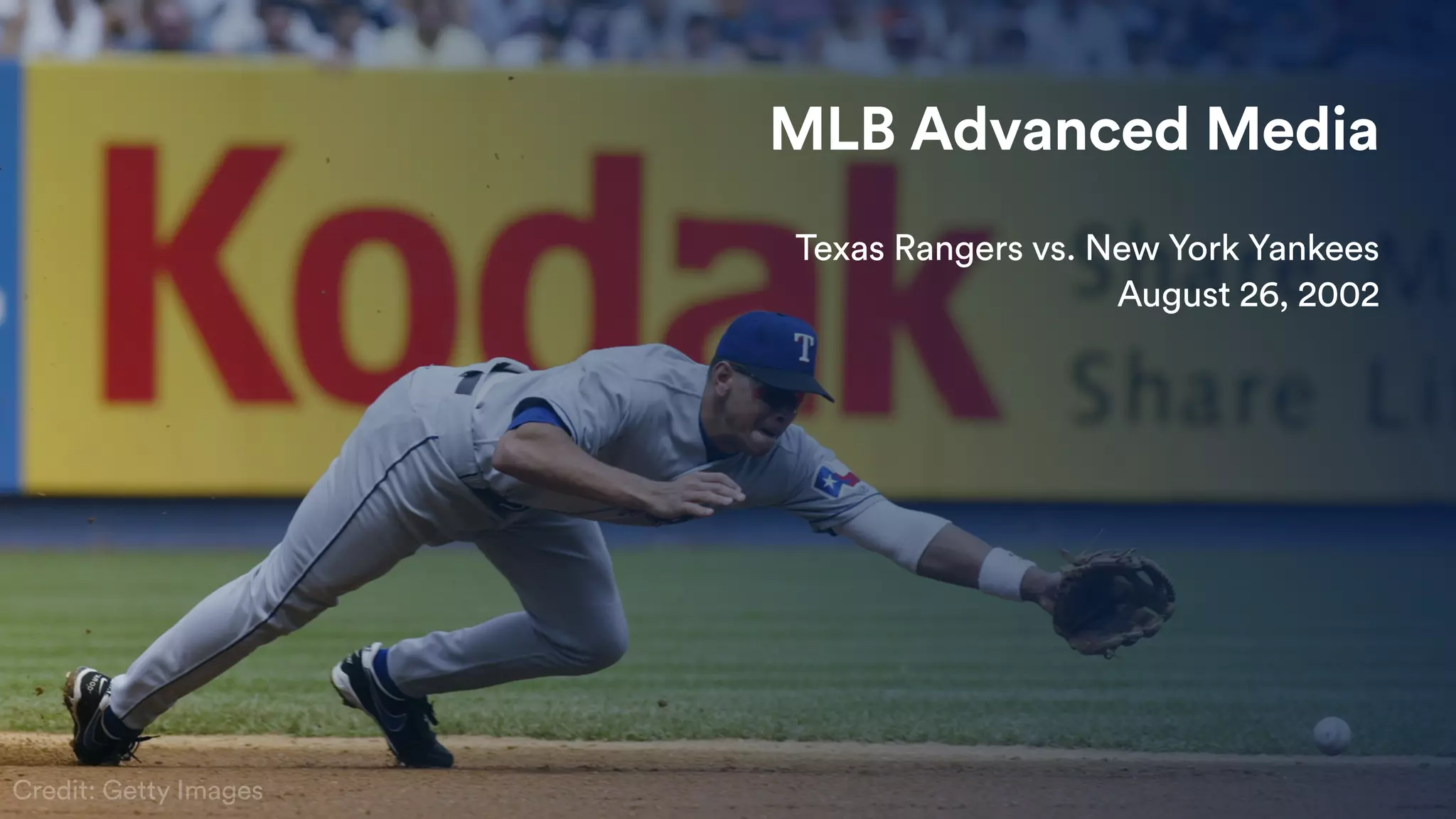 MLB Advanced Media
Texas Rangers vs. New York Yankees
August 26, 2002
Credit: Getty Images
 