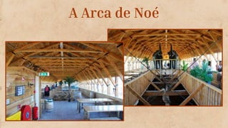 A Arca de Noé
 