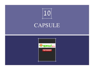 CAPSULE
10
 