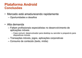 Desenvolvimento de Aplicações Móveis em Java