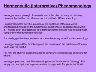 Heidegger was a protégé of Husserl’s and subscribed to many of his ideas.
However, he had his own ideas about the method o...