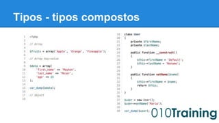 Tipos - tipos compostos 
 