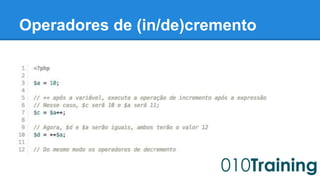 Operadores de (in/de)cremento 
 