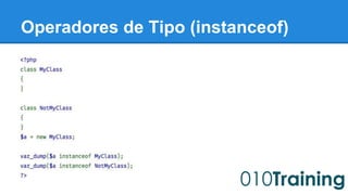 Operadores de Tipo (instanceof) 
 