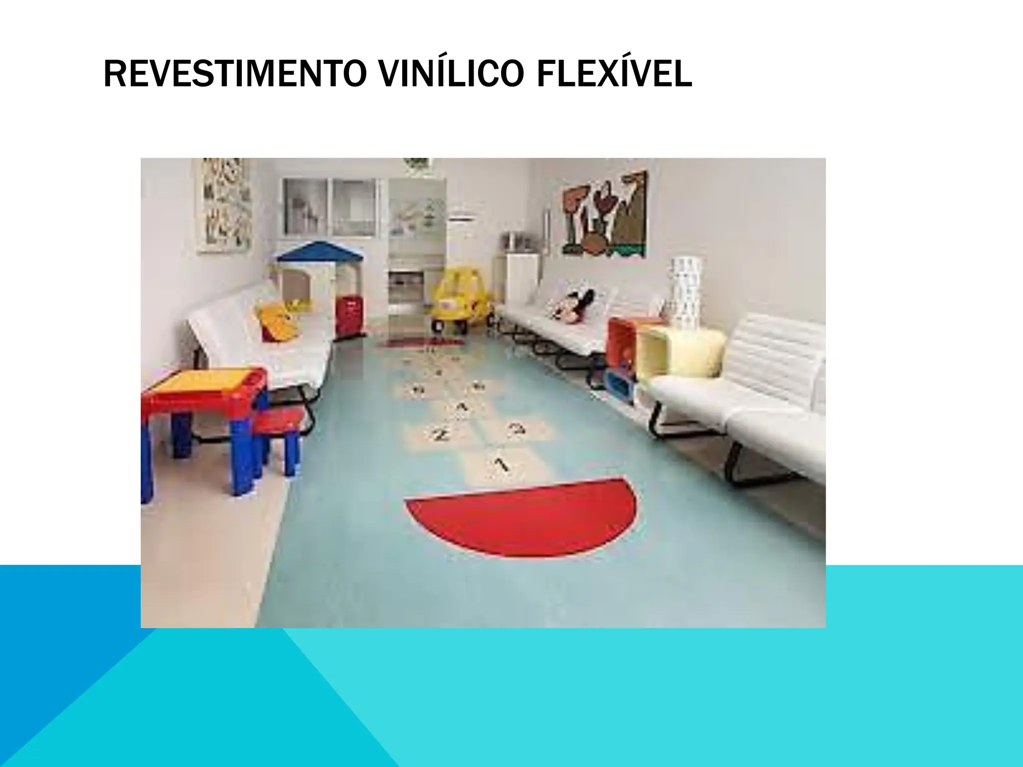 REVESTIMENTO VINÍLICO FLEXÍVEL
 