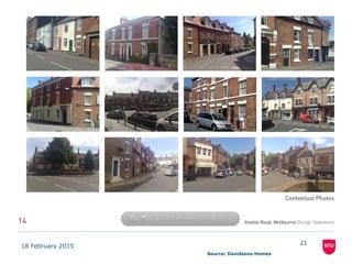 18 February 2015
21
Source: Davidsons Homes
 