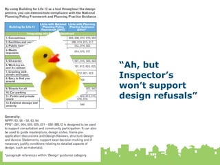 18 February 2015
30
“Ah, but
Inspector’s
won’t support
design refusals”
 