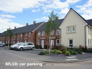 18 February 2015
50
BfL10: car parking
 