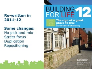18 February 2015
9
Re-written in
2011-12
Some changes:
No pick and mix
Street focus
Duplication
Repositioning
 