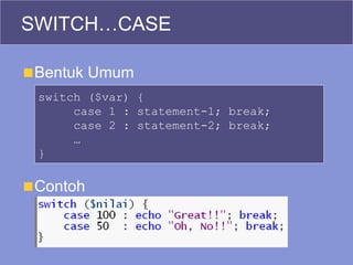 03. Struktur Kondisi Dan Perulangan | PPT