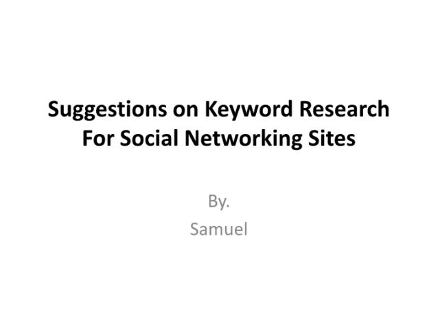 03.suggestions on keyword research for social networking sites