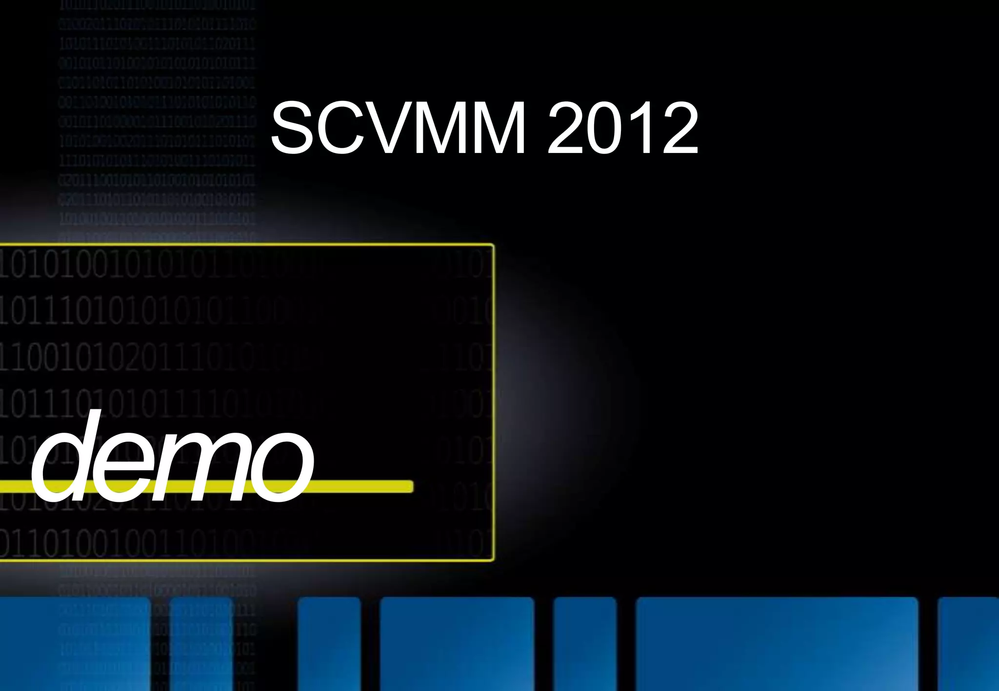SCVMM 2012demo