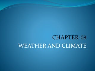 weather and climate | PPTX