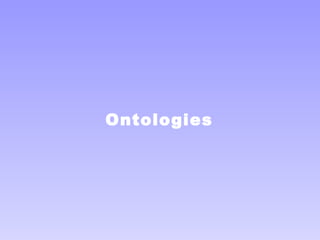 Ontologies 