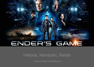 "El juego de Ender" - Historia, narración y relato