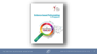 47T H E B R I T I S H B L O C K C H A I N A S S O C I A T I O N w w w . b r i t i s h b l o c k c h a i n a s s o c i a t i o n . o r g |
 