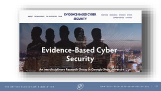 52T H E B R I T I S H B L O C K C H A I N A S S O C I A T I O N w w w . b r i t i s h b l o c k c h a i n a s s o c i a t i o n . o r g |
 