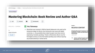 99T H E B R I T I S H B L O C K C H A I N A S S O C I A T I O N w w w . b r i t i s h b l o c k c h a i n a s s o c i a t i o n . o r g |
 
