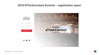 @newscred | #ThinkContent
To wrap it all up….
 