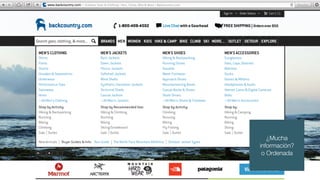 ¿Mucha
información?
o Ordenada
 