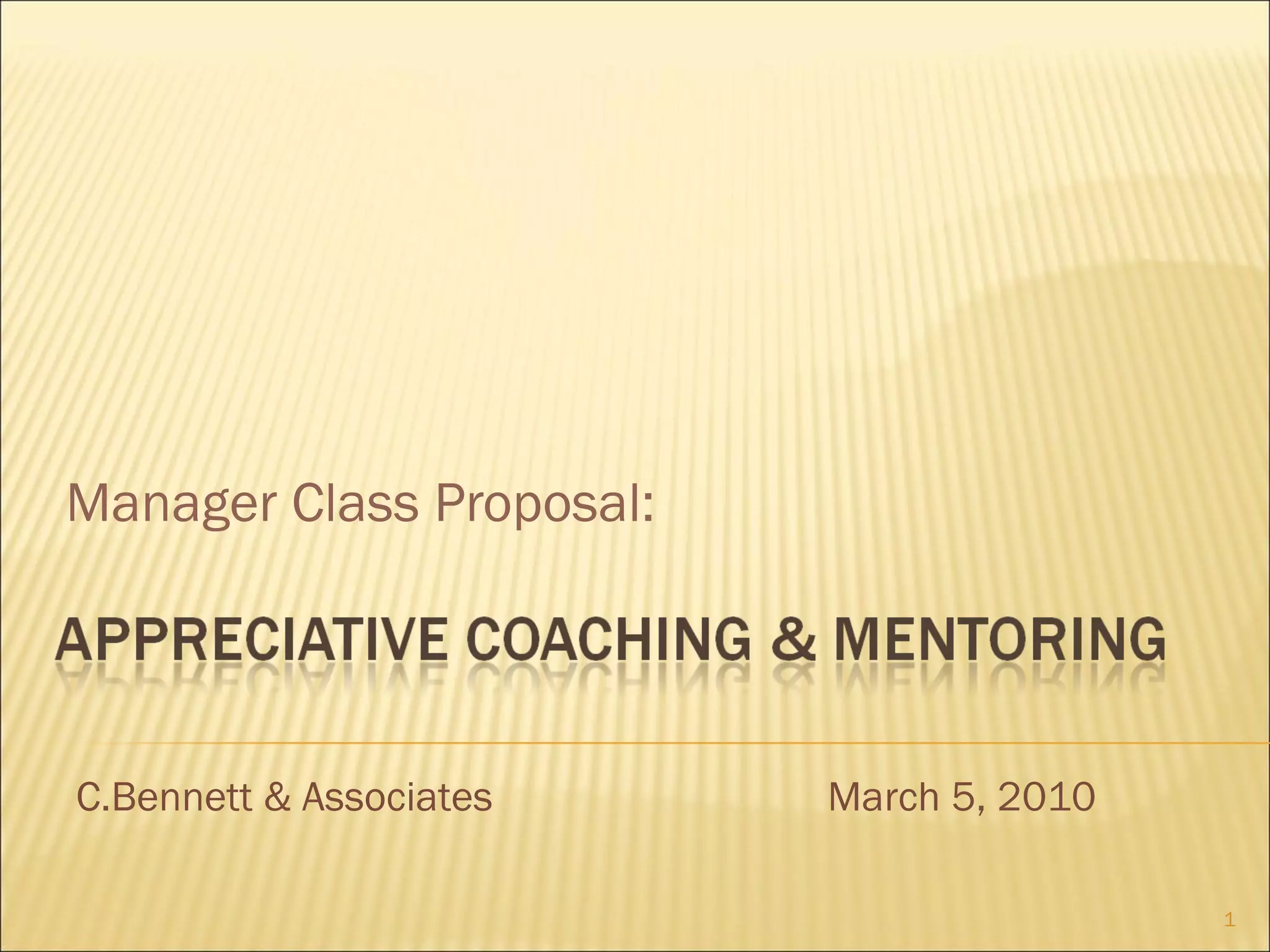 03 05 10 Appreciative Coaching & Mentoring | PPT